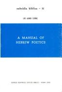 Cover of: A manual of Hebrew poetics by Luis Alonso Schökel