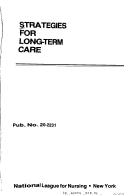 Cover of: Strategies for long-term care. by 