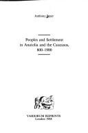 Cover of: Peoples and settlement in Anatolia and the Caucasus, 800-1900