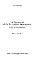 Cover of: Le centenaire de la Révolution dauphinoise by Philippe Nieto