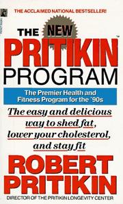 The new Pritikin program by Robert Pritikin