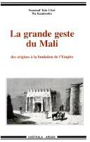 Cover of: La grande geste du Mali by Youssouf Cissé