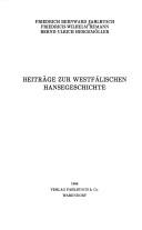 Beiträge zur westfälischen Hansegeschichte by Friedrich Bernward Fahlbusch