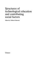 Cover of: Structures of technological education and contributing social factors