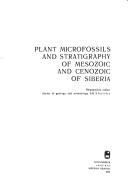 Cover of: Mikrofitofossilii i stratigrafii͡a︡ mezozoi͡a︡ i kaĭnozoi͡a︡ Sibiri