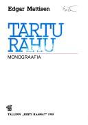 Cover of: Tartu rahu: monograafia