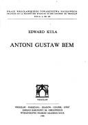 Antoni Gustaw Bem by Edward Kula