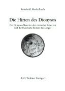 Cover of: Die Hirten des Dionysos by Reinhold Merkelbach
