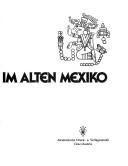 Cover of: Schrift und Buch im alten Mexiko
