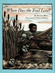 Cover of: Where does the trail lead? by Burton Albert