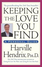 Cover of: Keeping The Love You Find:  A Guide for Singles