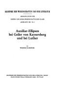Cover of: Auxiliar-Ellipsen bei Geiler von Kaysersberg und bei Luther