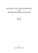 Cover of: Die Kreis- und Gemeindewappen im Regierungsbezirk Tübingen by bearbeitet von Heinz Bardua.