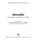 Cover of: Sen-nefer: die Grabkammer des Bürgermeisters von Theben