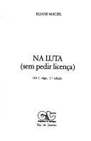 Cover of: Na luta by Eliane Maciel