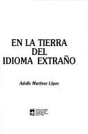 Cover of: En la tierra del idioma extraño