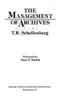 Cover of: The management of archives