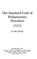 Cover of: Standard code of parliamentary procedure | Alice Sturgis