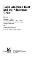 Cover of: Latin American debt and the adjustment crisis