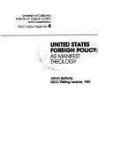 Cover of: United States foreign policy: as manifest theology