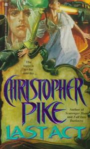 Cover of: Last Act by Christopher Pike