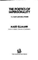 The poetics of impersonality by Maud Ellmann