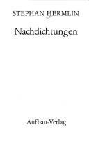 Cover of: Nachdichtungen by Stephan Hermlin