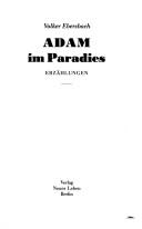 Cover of: Adam im Paradies by Volker Ebersbach