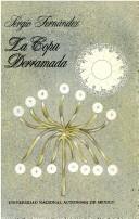Cover of: La copa derramada by Sergio E. Fernández
