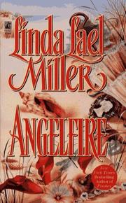 Angelfire by Linda Lael Miller