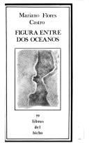 Cover of: Figura entre dos océanos