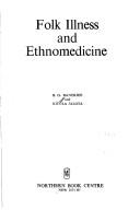 Cover of: Folk illness and ethnomedicine