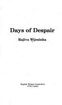 Cover of: Days of despair by Rajiva Wijesinha