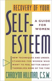 Cover of: Recovery of your self-esteem: a guide for women