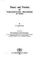 Cover of: Theory and practice of parliamentary procedure in India