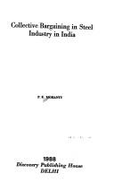 Collective bargaining in steel industry in India by P. K. Mohanty