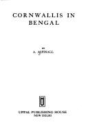 Cornwallis in Bengal by A. Aspinall