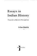 Essays in Indian History by Irfan Habib