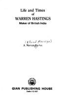 Cover of: Life and times of Warren Hastings, maker of British India