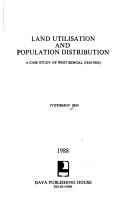 Land utilisation and population distribution by Jyotirmoy Sen