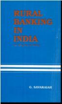 Rural banking in India by G. Savaraiah