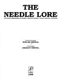 Cover of: The needle lore by Neelam Grewal
