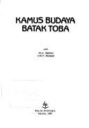 Cover of: Kamus budaya Batak Toba by M. A Marbun