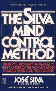 Cover of: The Silva Mind Control Method by José Silva