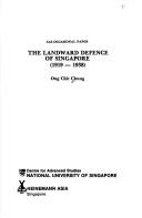 Cover of: The landward defence of Singapore, 1919-1938