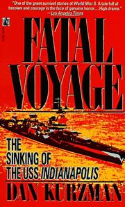 Cover of: Fatal Voyage: The Sinking of the USS Indianapolis