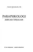 Parapsikologi by Soesanto Kartoatmodjo