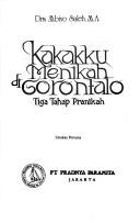 Cover of: Kakakku menikah di Gorontalo by Mbiyo Saleh