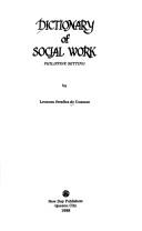 Cover of: Dictionary of social work by Leonora S. De Guzman