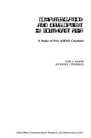 Cover of: Computerization and development in Southeast Asia: a study of five ASEAN countries